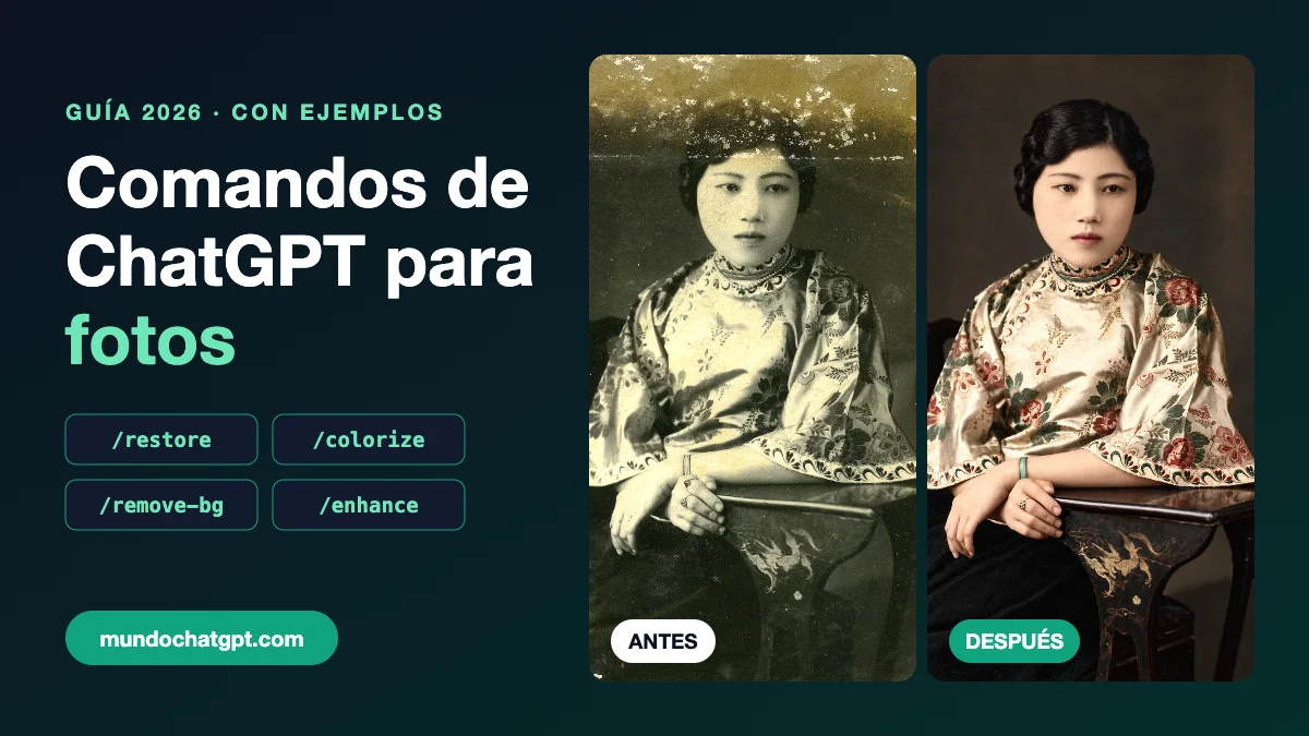 Comandos de ChatGPT para fotos: /restore, /colorize y más